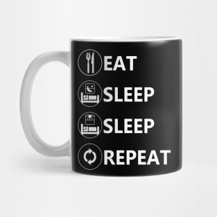 Eat Sleep Sleep Repeat Mug